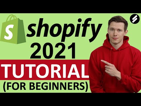 Shopify Tutorial 2021 (for Beginners) - Create A Professional Online Store - Easy!
