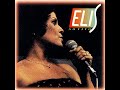ELIS REGINA │ O Mestre-sala dos Mares
