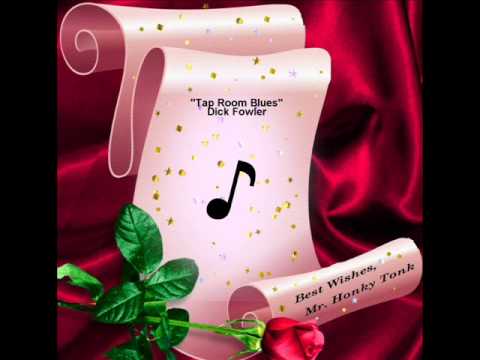 Tap Room Blues Dick Fowler