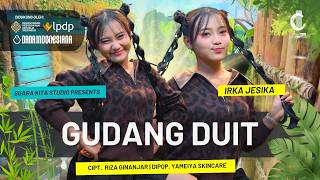 Download lagu GUDANG DUIT - SUARA KITA STUDIO FEAT IRKA JESIKA COVER mp3