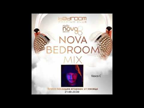 Vasco C - Nova Bedroom Mix May 2021 part 2