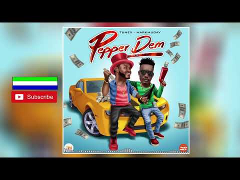 Tunexbeatz X Markmuday - Pepper Dem | Official Audio 2019 🇸🇱 | Music Sparks