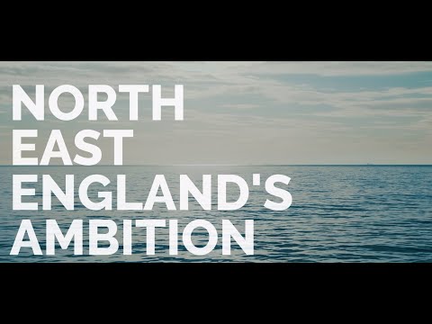 Energi Coast - North East England's Ambition