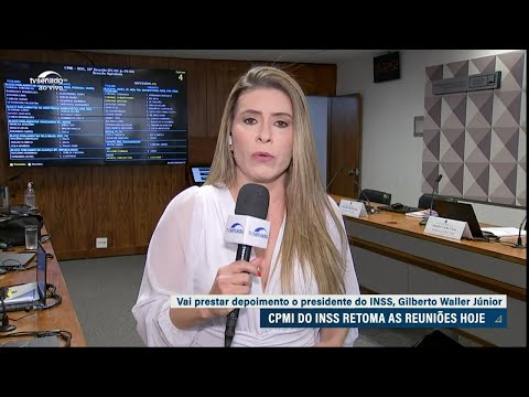 Presidente do INSS presta esclarecimentos na CPMI nesta quinta-feira