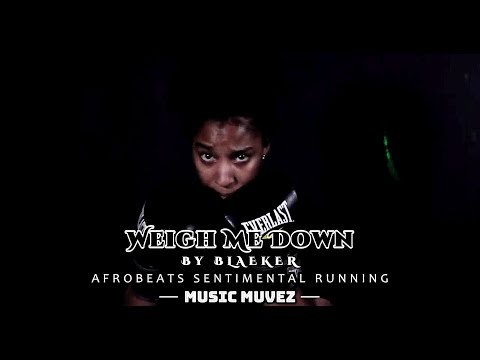 Weigh Me Down – BLAEKER ft. G Curtis | Soulful Pop & R&B Fusion | @musicmuvez