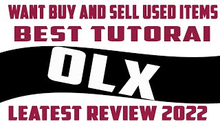 how to used items for buy and sell out from olx online website.