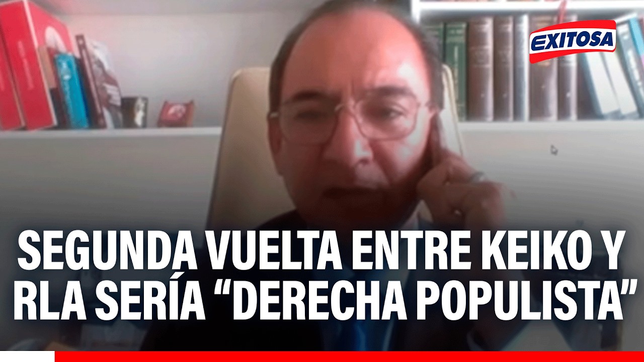 🔴🔵Herrera advierte que eventual balotaje entre Keiko Fujimori y RLA sería de “derecha populista”