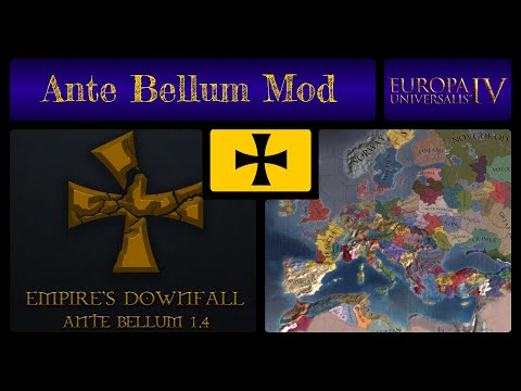 A look at the EU4 Ante Bellum Mod - Alternate History done right!