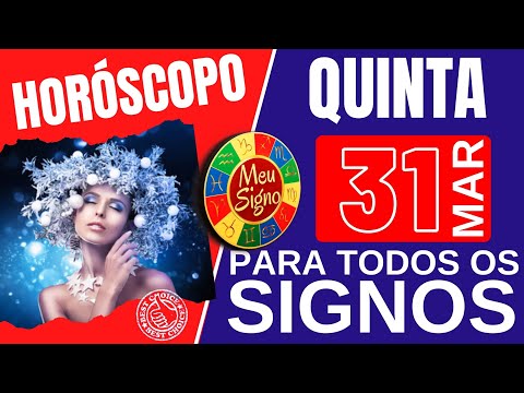 #meusigno HOROSCOPO DO DIA DE HOJE ⭐  QUARTA 31 DE MARÇO DE 2022 l TODOS OS SIGNOS 31/03/2022