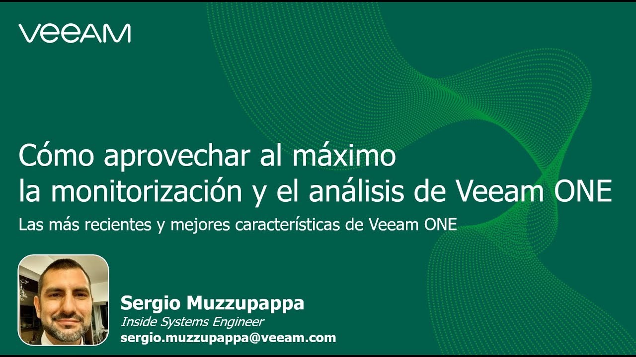 Las mejores y más recientes capacidades de monitorización y análisis de Veeam ONE video