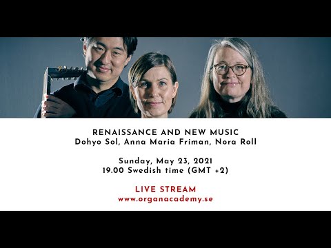 GIOA Quarantine Concerts - Älvsborg Church - May 23, 19:00 (GMT+2) - Renaissance and New Music