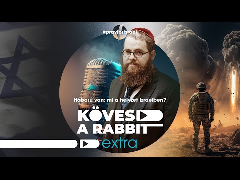 Kövesd a rabbit podcast extra – Háború van: mi a helyzet Izraelben?