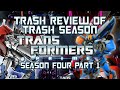 TRASH REVIEW OF TRASH SEASON: Transformers Prime - Season 4 (Part 1)