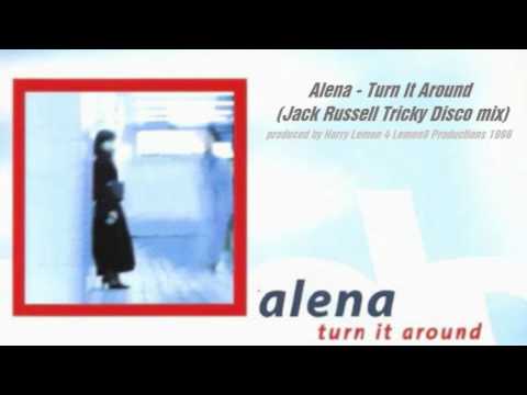 Alena - Turn It Around (Jack Russell Tricky Disco Mix) 1998