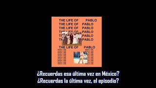 FML - Kanye West ft The Weeknd | Subtitulada en español
