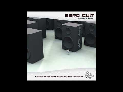 Zero Cult - Dreams In Stereo (2009)