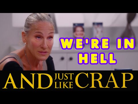 And Just Like That - More Reactions, Criticism & Commentary on the Trash Sex and the City Reboot