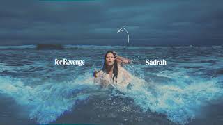 Download lagu for Revenge - Sadrah mp3 Download lagu for Revenge - Sadrah mp3