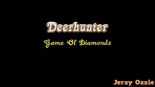 Deerhunter - Game Of Diamonds And Lyrics
