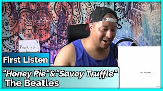 The Beatles- Honey Pie &amp; Savoy Truffle REACTION &amp; REVIEW