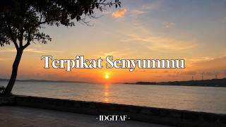Download lagu TERPIKAT SENYUMMU - IDGITAF | LIRIK FULL LAGU | By AFIT MUSIC mp3