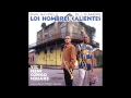 Los Hombres Calientes- New Second Line From Vol  3 New Congo Square