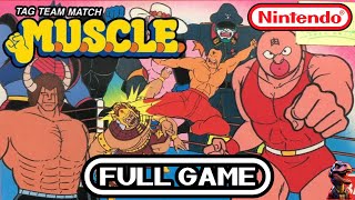 Tag Team Match: M.U.S.C.L.E. 1985 | NES Longplay | Classic Retro Gameplay | No Commentary