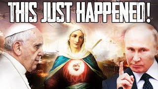 Breaking Pope Putin Prophecy Alert: Will Mary Stop The War? &amp; A False Prophecy Exposed!