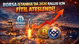 Borsa İstanbul'da 2026 Rallisi İçin Fitil Ateşlendi | Seçimi İyi Yapan Parayı Ezer