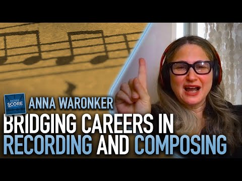 Anna Waronker on bridging recording and composing careers | More Score