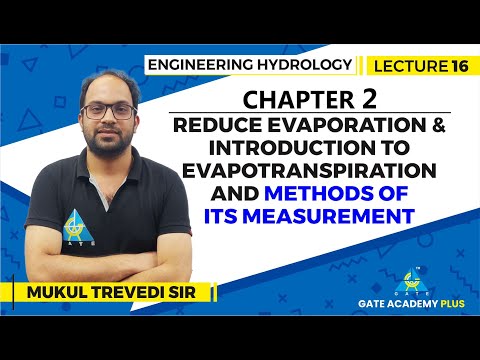 Lecture 16 | Chapter 02 | Methods to reduce evaporation | Engineering Hydrology