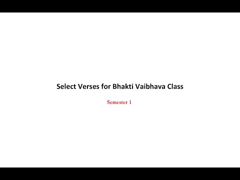 Bhakti Vaibhava - Semester 1 Memorization verses - 2021