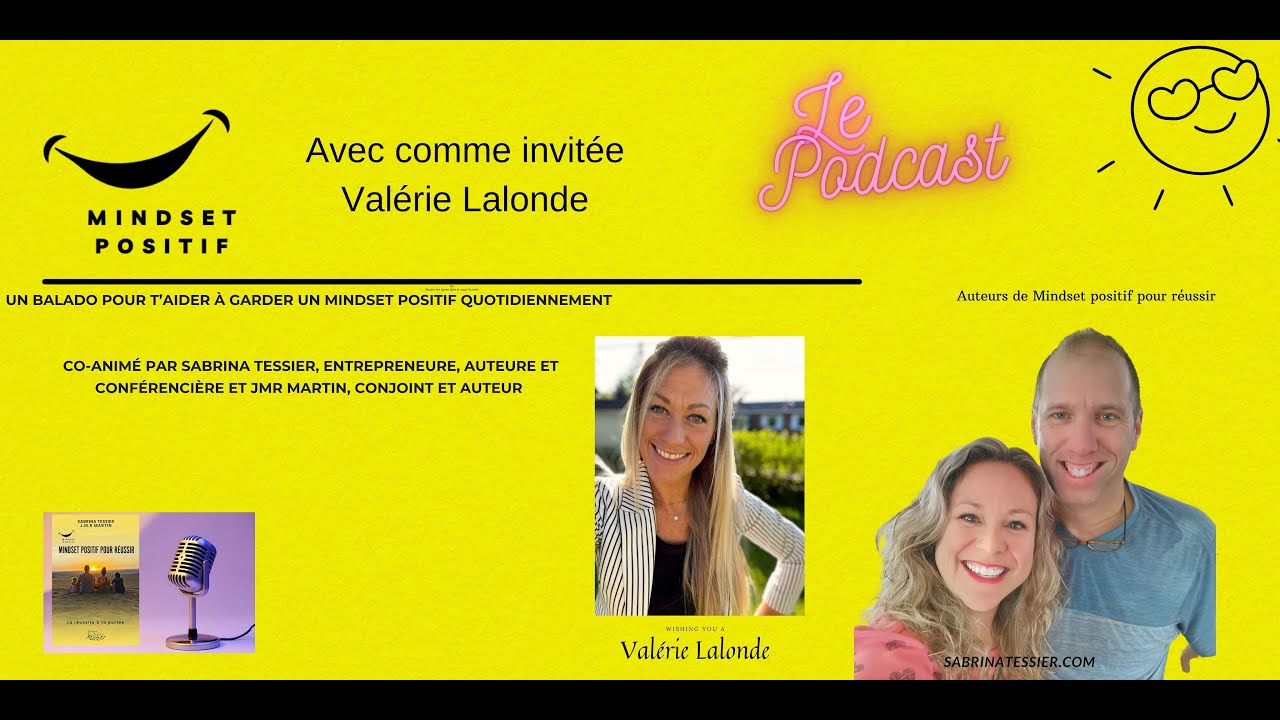 Épisode 6 podcast Valérie Lalonde