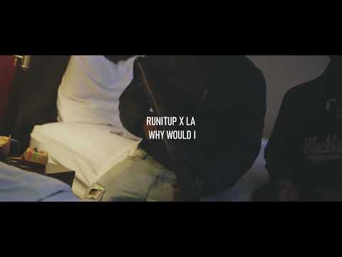 LA x RunItUp - How Can I Stop