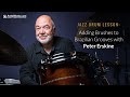 Jazz Drum Lesson: Adding Brushes to Brazilian Grooves with Peter Erskine || ArtistWorks