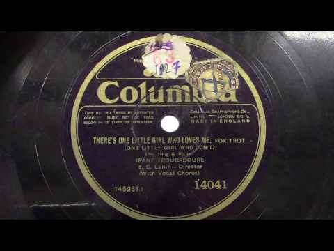 Ipana Troubadours: There's one little girl who loves me.  (1927).
