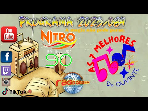 As 7 Melhores do Ouvinte Nitro 90  Eurodance 90's Live 2023/084 by Edivan  90's  Party Mix