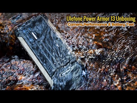 Ulefone Power Armor 13 Unboxing,Camera,Performance & Battery Test