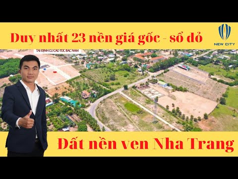 DUY NHẤT 23 LÔ GIÁ GỐC TỪ CHỦ ĐẦU TƯ TẠI VÙNG VEN NHA TRANG - CAM LÂM 0913444436