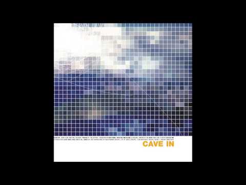 Cave In - Lost In The Air (Original)