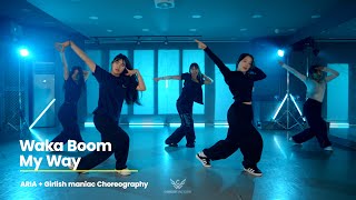 Waka Boom (My Way) (Feat. Lee Young Ji) l ARIA + Girlish maniac Choreography
