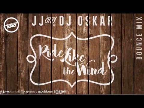 DNZ189 // JJ & DJ OSKAR - RIDE LIKE THE WIND JJ BOUNCE MIX (Official Video DNZ RECORDS)