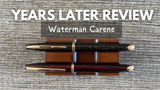Years Later Review // Waterman Carene #fountainpen #fountainpenreview