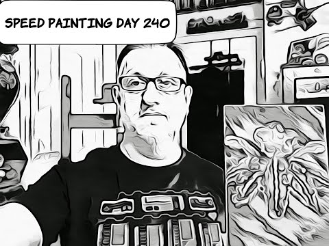 Speed Painting, Day 240 in a row!