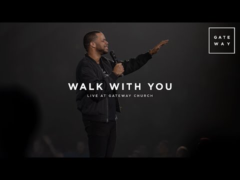 Walk With You | Michael Bethany | Live with Gateway Worship
