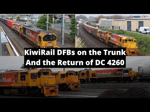 KiwiRail DFBs on the Trunk And the Return of DC 4260 (HD)