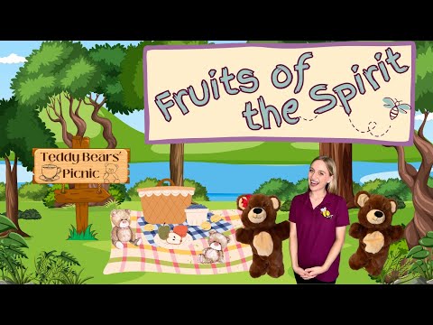 Teddy Bears' Picnic | Fruits of the Spirit for Kids