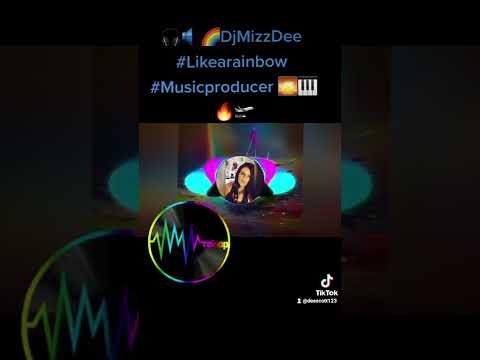🎧🔊Dj MIZZ DEE 🥲🥰💃 Likearainbow 🌈