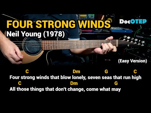 Four strong winds - Neil Young
