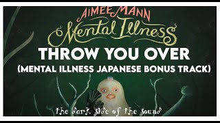 AIMEE MANN - THROW YOU OVER